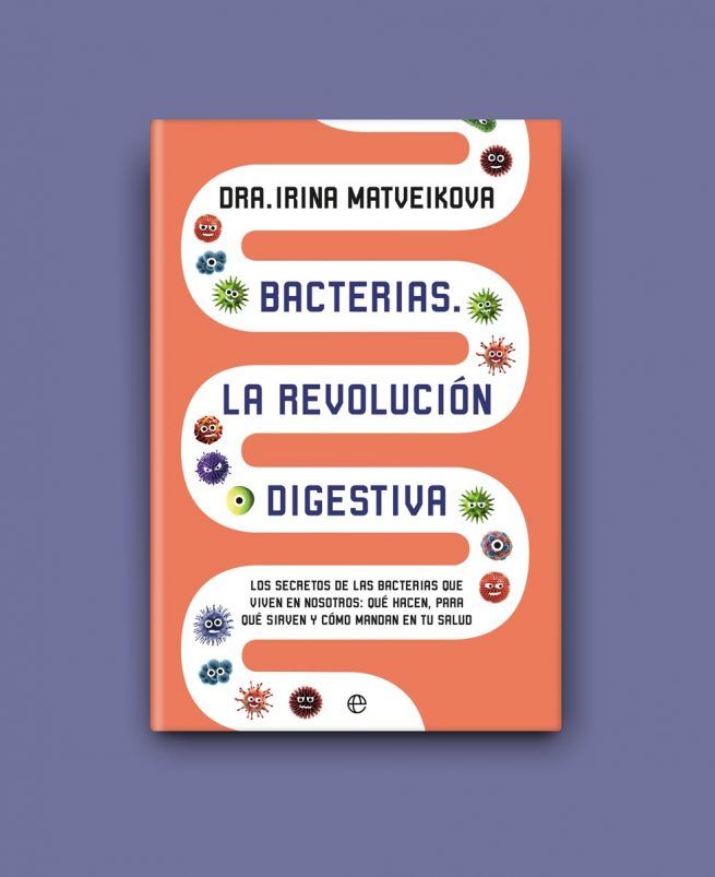 Portada «Bacterias la revolución digestiva»